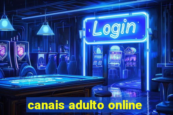 canais adulto online